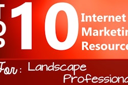 Top 10 Internet Marketing Resources For Landscape Professionals