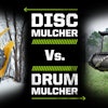 Disc Vs Drum Mulcher Banner 1200x628 V1