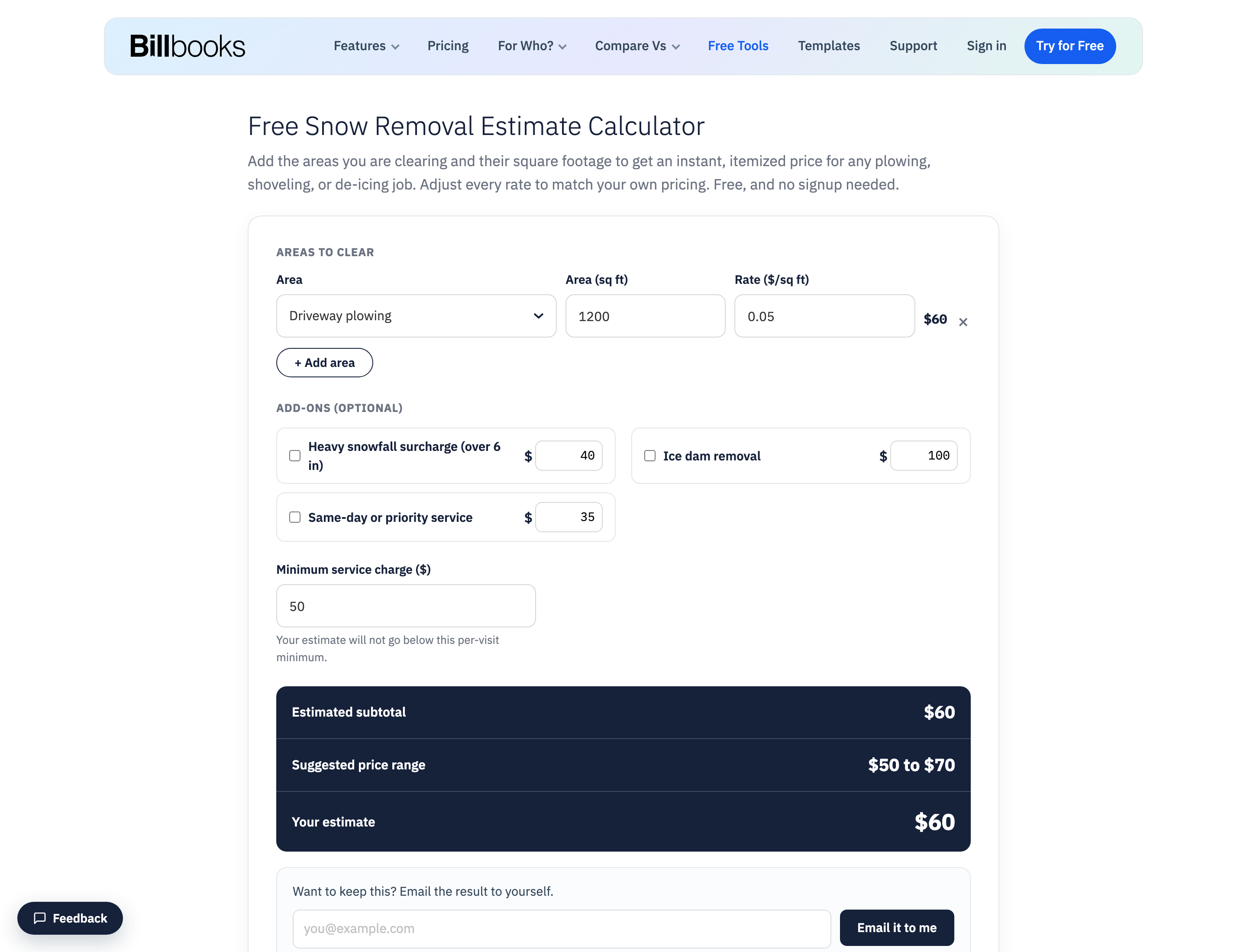 Snow Removal Estimate Calculator